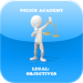 Police Academy: Legal Objectives